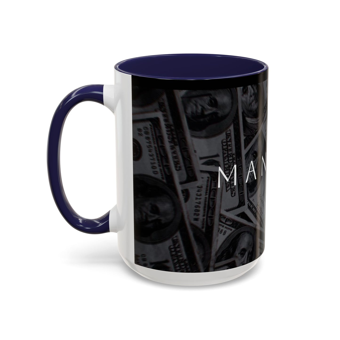 Manifest Money Accent Coffee Mug – 11oz & 15oz