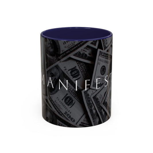 Manifest Money Accent Coffee Mug – 11oz & 15oz